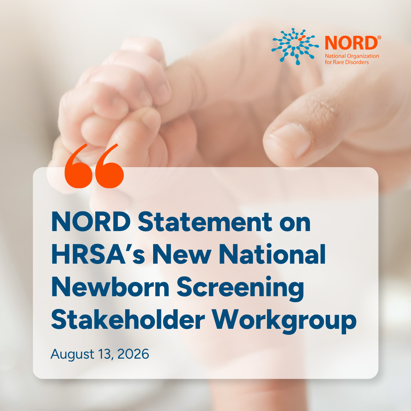 NORD Statement in Response to HRSA National Newborn Screening Working Group Announcement