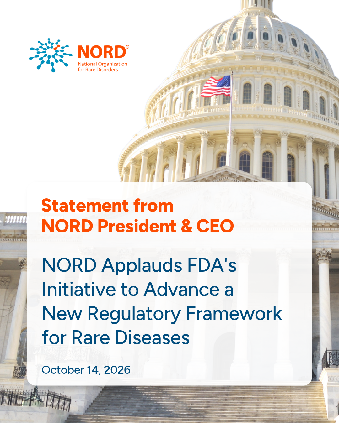 NORD Applauds FDA’s Initiative to Advance a New Regulatory Framework for Rare Diseases